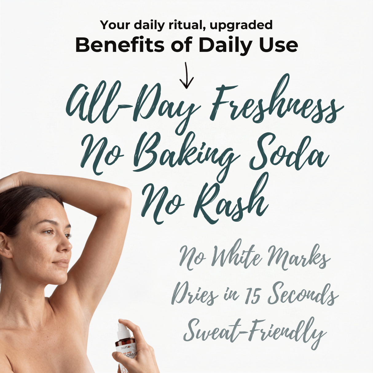 Benefits of daily use — all-day freshness, no baking soda, no rash